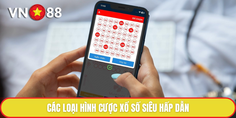 Xổ Số VN88 - Bốc Số May Mắn Trúng Giải Thưởng Ấn Tượng 3 Xổ số VN88 cung cấp đa dạng các hình thức cá cược