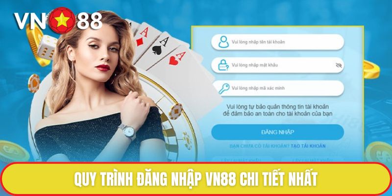 Đăng Nhập Vn88 - Quy Trình Chuẩn Và Các Bước Chi Tiết 3 Quy trình đăng nhập VN88 chi tiết nhất
